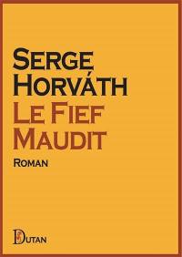 Le fief maudit