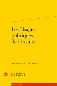 Les usages politiques de l'insulte