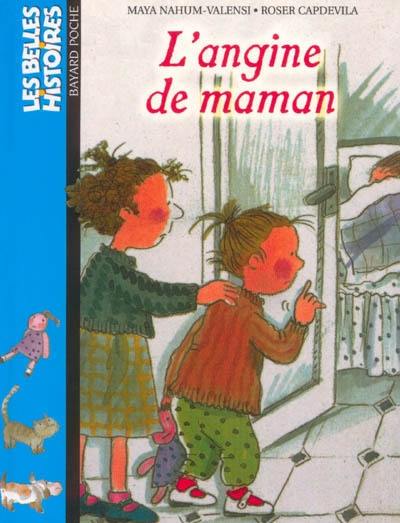 L'angine de maman