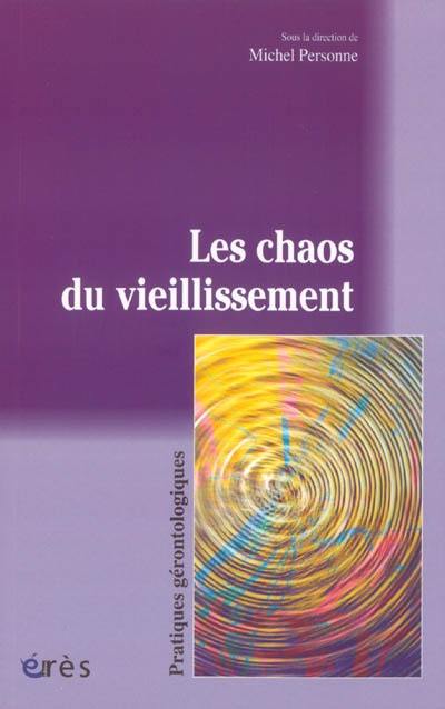 Les chaos du vieillissement