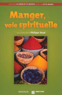 Manger, voie spirituelle