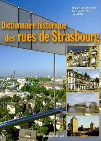 Dictionnaire historique des rues de Strasbourg