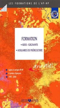 Formation : aides-soignants, auxiliaires de puériculture : épreuves de sélection 1997-2000