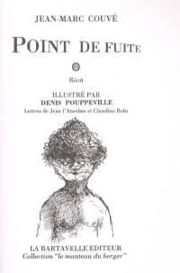 Point de fuite. Lectures de Claudine Bohi et Jean l'Anselme