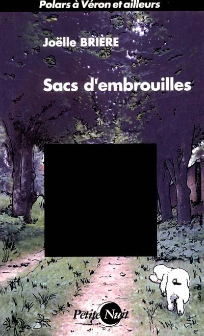 Sacs d'embrouilles