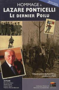 Hommage à Lazare Ponticelli, le dernier Poilu