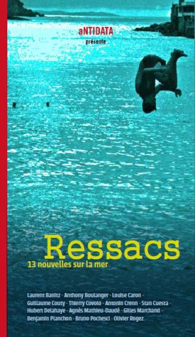 Ressacs : 13 nouvelles sur la mer