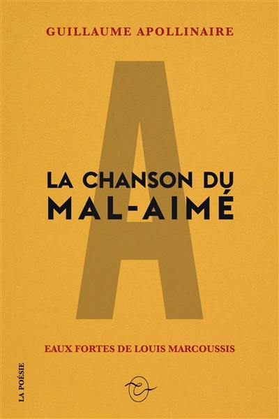 La chanson du mal-aimé