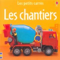 Les chantiers