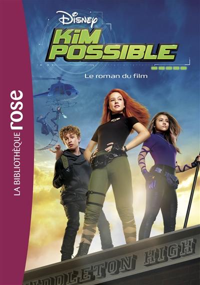 Kim Possible : le roman du film