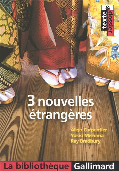 3 nouvelles étrangères