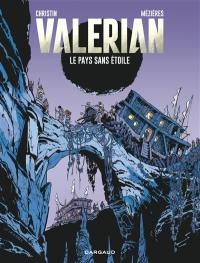 Valérian et Laureline. Vol. 3. Le pays sans étoile