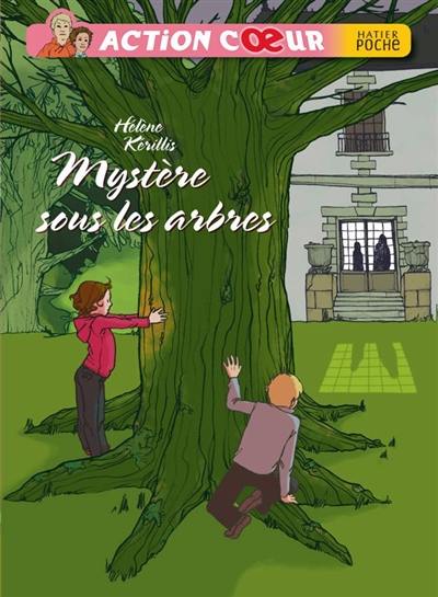 Action coeur. Vol. 3. Mystère sous les arbres