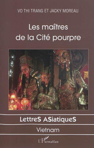 Les maîtres de la Cité pourpre