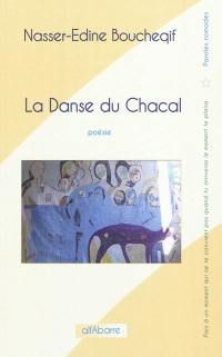 La danse du chacal