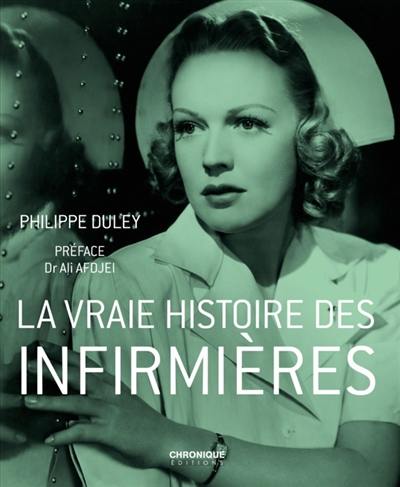 La vraie histoire des infirmières