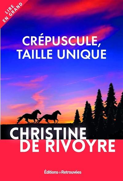 Crépuscule, taille unique