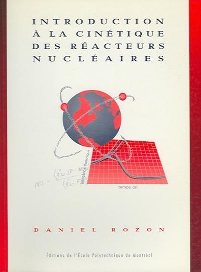 Introduction à la cinétique des réacteurs nucléaires