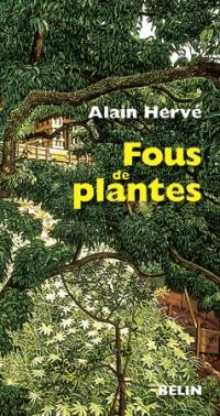 Fous de plantes