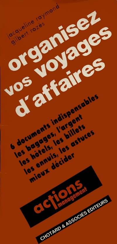 Organisez vos voyages d'affaires