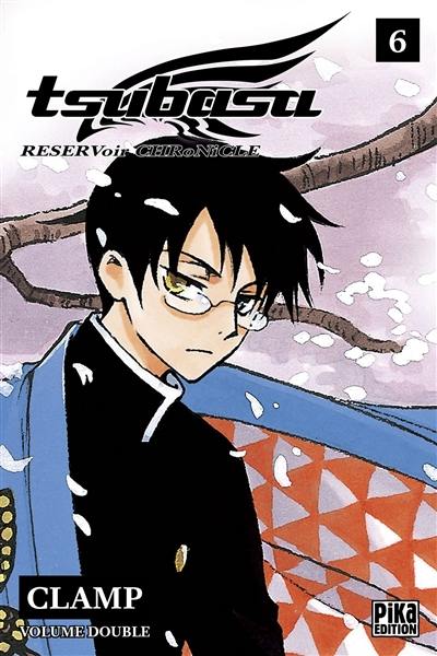 Tsubasa : reservoir chronicle : volume double. Vol. 6