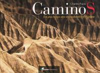 Caminos : les plus beaux sites de randonnée en Espagne