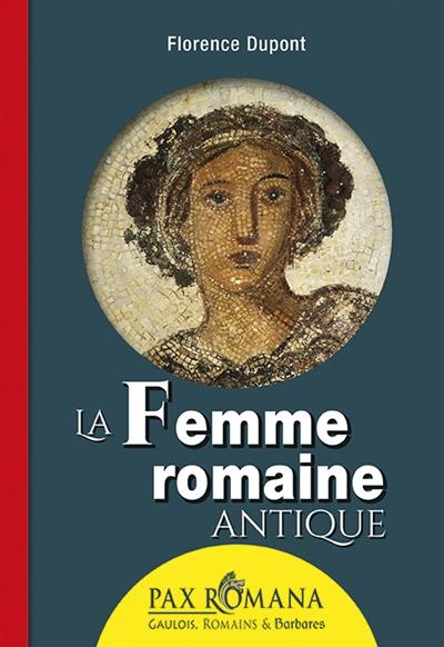 La femme romaine antique