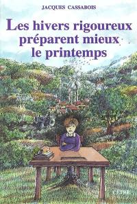 Les hivers rigoureux préparent mieux le printemps