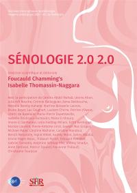 Sénologie 2.0 2.0 : journées francophones de radiologie : imagerie sénologique 2020, DES de radiologie