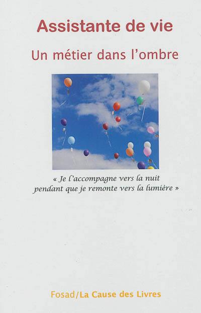 Assistante de vie : un métier dans l'ombre