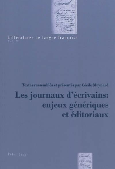 Les journaux d'écrivains : enjeux génériques et éditoriaux