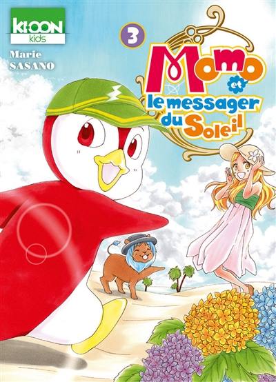 Momo et le messager du Soleil. Vol. 3