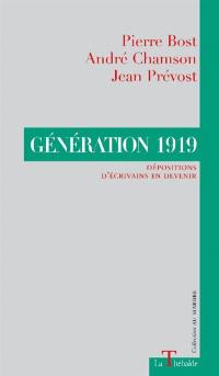 Génération 1919 : dépositions d'écrivains en devenir