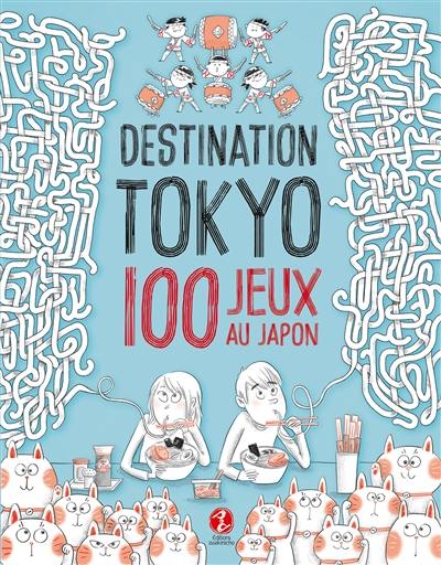 Destination Tokyo : 100 jeux au Japon