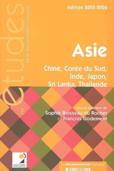 Asie : Chine, Corée du Sud, Inde, Japon, Sri Lanka, Thaïlande