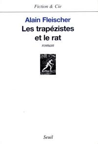 Les trapézistes et le rat