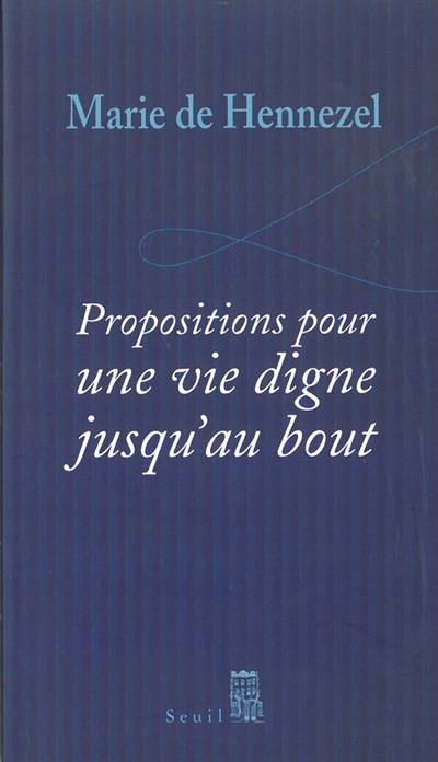 Propositions pour une vie digne jusqu'au bout