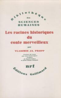 Les Racines historiques du conte merveilleux