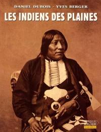 Les Indiens des plaines