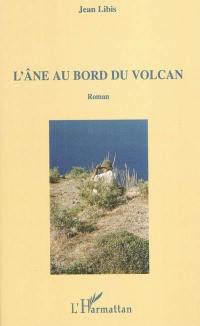 L'âne au bord du volcan