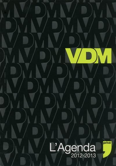 VDM : l'agenda : 2012-2013