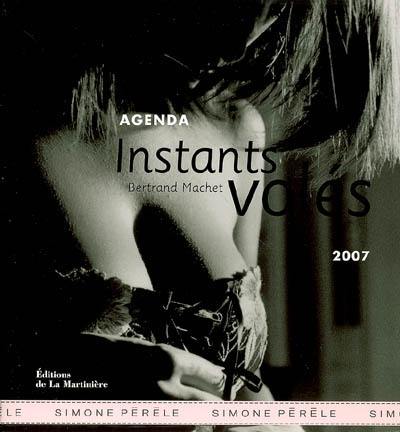 Instants volés : agenda 2007, Simone Pérèle