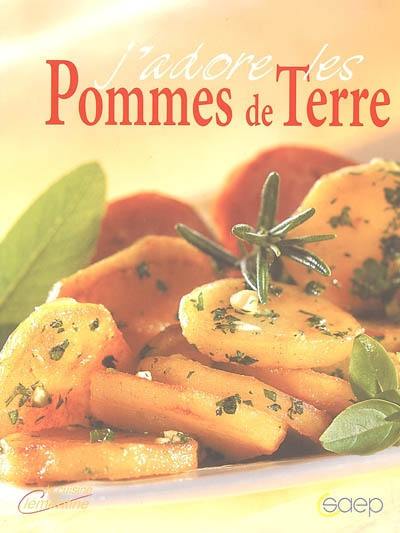 J'adore les pommes de terre