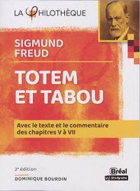 Totem et tabou, Sigmund Freud : avec le texte et le commentaire des paragraphes V à VII