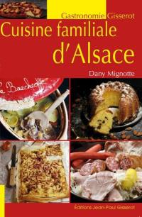 Cuisine familiale d'Alsace