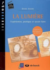 La lumière : expériences, pratique et savoir-faire