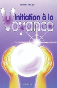 Initiation à la voyance