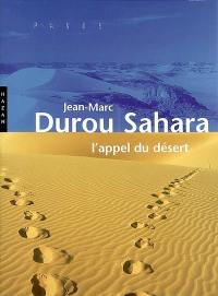 Sahara : l'appel du désert