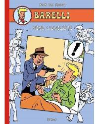 Barelli. Vol. 8. Barelli mène l'enquête