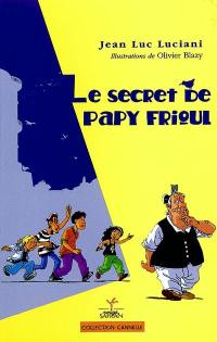 Le secret de papy Frioul